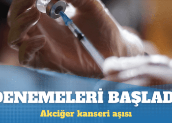 Akciğer kanseri aşısı denemeleri yedi ülkede başladı