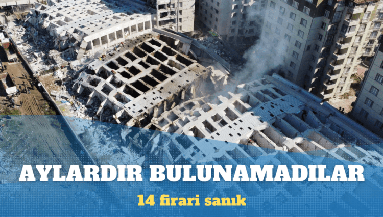 14 firari sanık aylardır bulunamadı