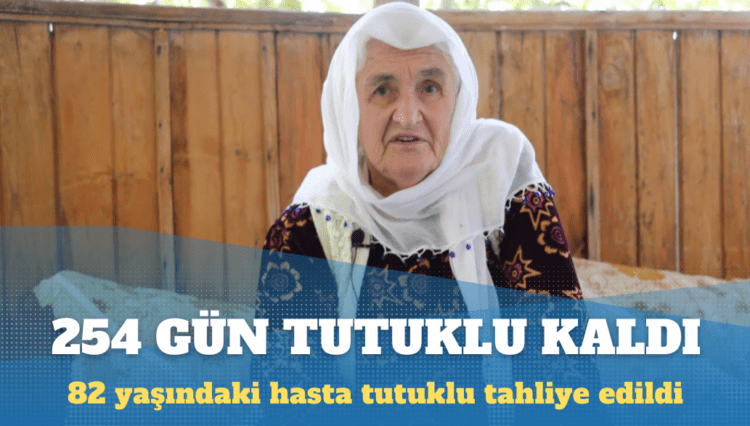 82 yaşındaki hasta tutuklu Makbule Özer tahliye edildi