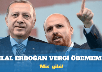 Bilal Erdoğan vergi ödememiş