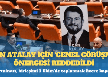 Olağanüstü toplanan TBMM’deki Can Atalay oturumu, muhalefetin ‘genel görüşme’ talebinin reddedilmesiyle sona erdi