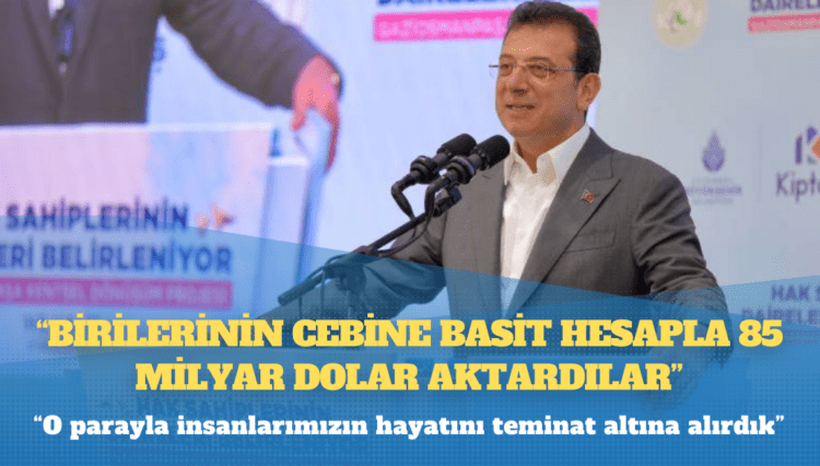 İmamoğlu, kendinden önceki belediye yönetime yüklendi: Birilerinin cebine basit hesapla 85 milyar dolar aktardılar