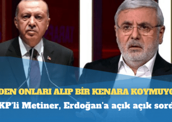 AKP’li Metiner, Erdoğan’a açık açık sordu: Madem yorulanları, davasına yük olanları biliyor, neden onları alıp bir kenara koymuyor?
