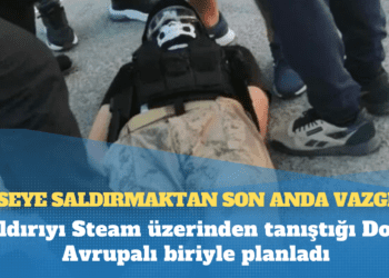 Eskişehir saldırısının detayları: Saldırıyı Steam üzerinden tanıştığı Doğu Avrupalı biriyle planladı, kiliseye saldırmaktan son anda vazgeçti