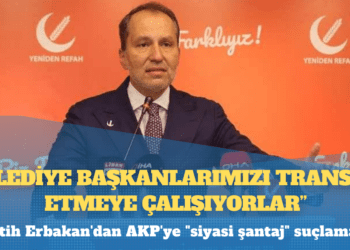 Fatih Erbakan’dan AKP’ye “siyasi şantaj” suçlaması: Belediye başkanlarımızı transfer etmeye çalışıyorlar