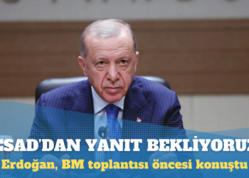 Erdoğan: Esad ile görüşmeye hazırız, yanıt bekliyoruz
