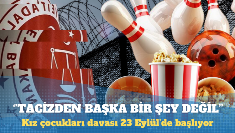 Kız çocukları davası: 13 yaşındaki çocuğu polis yoluyla izlemek tacizden başka bir şey değildir