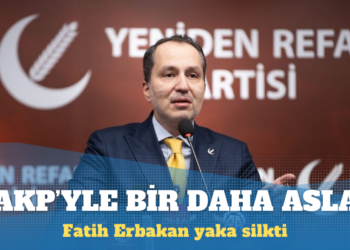 Fatih Erbakan: Bir daha asla AK Parti’yle olmayız