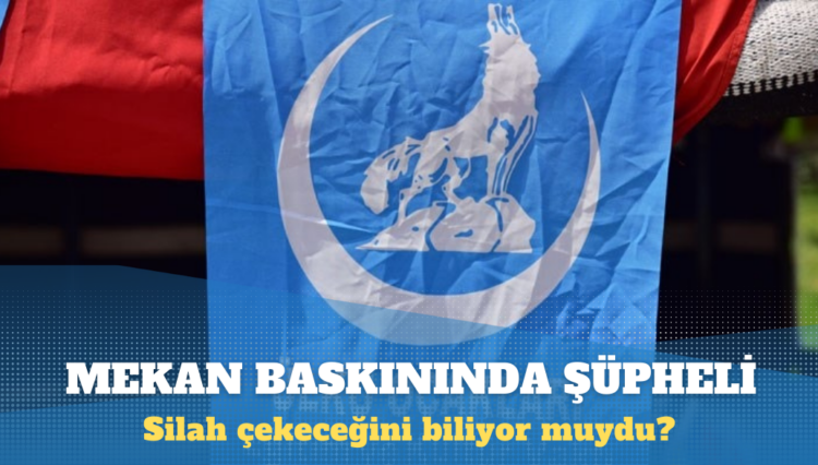 Ülkü Ocakları Genel Başkan Danışmanı, mekan baskınında şüpheli