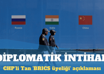 CHP’li Tan ‘BRICS üyeliği’ açıklaması: Doğruysa diplomatik intihar girişimi