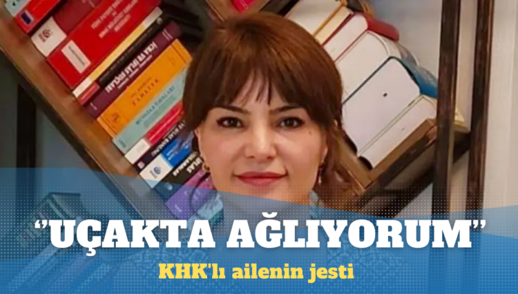 KHK’lı ailenin jesti avukat Yıldız’ı ağlattı