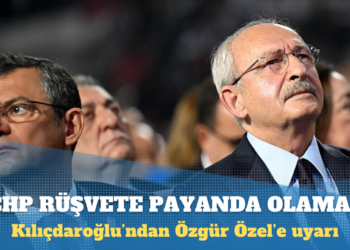 Kılıçdaroğlu: CHP, rüşvet verenleri devlet olarak isimlendirecek bir parti değil