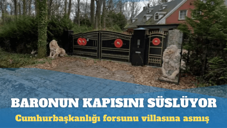 Uyuşturucu baronu evinin kapısına Cumhurbaşkanlığı forsu asmış