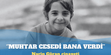 Narin Güran cinayeti: Muhtar cesedi çuval içinde bana verdi