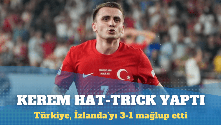 Kerem Aktürkoğlu’ndan hat-trick: Türkiye, İzlanda’yı 3-1 mağlup etti