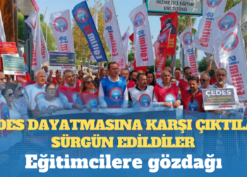 Eğitimcilere gözdağı: ÇEDES dayatmasına karşı çıktılar, sürgün edildiler