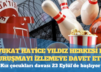 Kız çocukları davası: Avukat Hatice Yıldız herkesi bu duruşmayı izlemeye davet etti