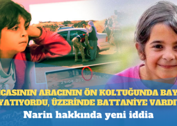 Narin hakkında yeni iddia: Amcasının aracının ön koltuğunda baygın yatıyordu, üzerinde battaniye vardı