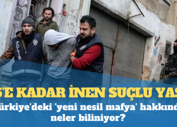 Türkiye’deki ‘yeni nesil mafya’ hakkında neler biliniyor?