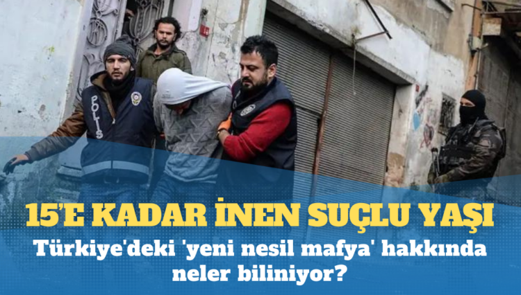 Türkiye’deki ‘yeni nesil mafya’ hakkında neler biliniyor?