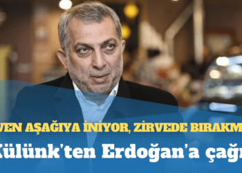 Külünk’ten Erdoğan’a çağrı: Güven aşağıya iniyor, zirvede bırakmalı
