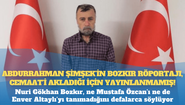 Hablemitoğlu cinayeti: Abdurrahman Şimşek’in Nuri Gökhan Bozkır röportajı, Gülen Hareketi’ni akladığı için yayınlanmamış!