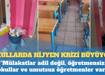 Okullarda hijyen krizi büyüyor; “30 bin ek personel, ihtiyacı karşılamaktan uzak!”