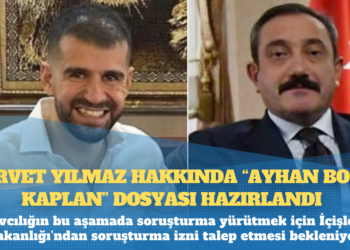 Eski Ankara Emniyet Müdürü Servet Yılmaz hakkında “Ayhan Bora Kaplan” dosyası hazırlandı