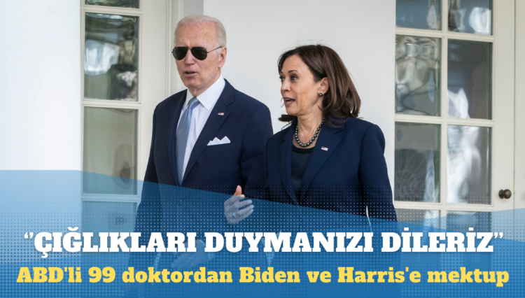 Gazze’de görev yapmış ABD’li 99 doktordan Biden ve Harris’e mektup