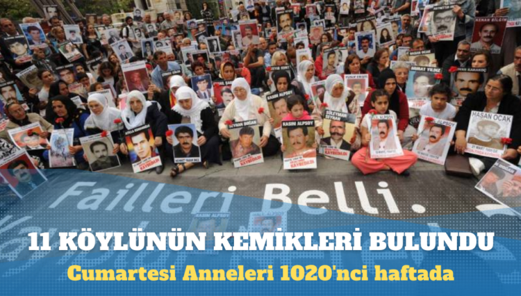 Cumartesi Anneleri 1020’nci haftada, 31 yıl önce gözaltında kaybedilen 11 köylü için adalet istedi