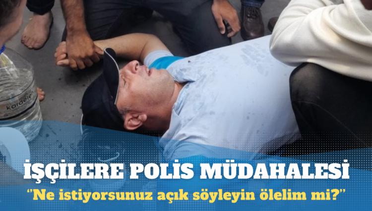 Enerji Bakanlığı’na yürüyüş başlatan Fernas işçilerine polis müdahalesi