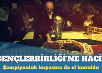 Gençlerbirliği’ne haciz: Şampiyonluk kupasına da el konuldu
