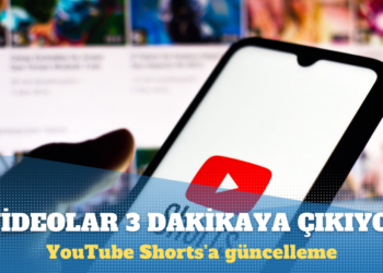 YouTube Shorts’a yüklenecek videoların süresi 60 saniyeden üç dakikaya çıkıyor