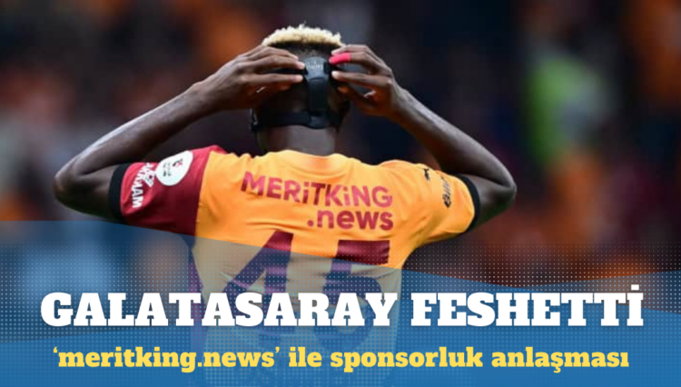 Galatasaray, ‘meritking.news’ sponsorluk anlaşmasını feshetti