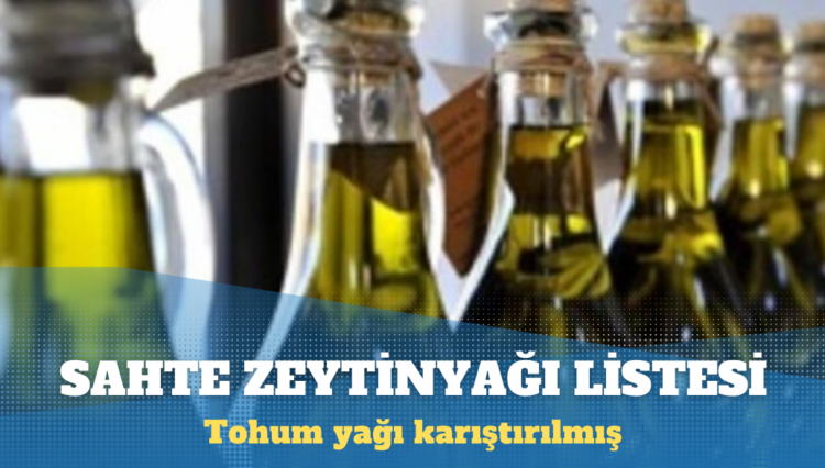 Tohum yağı karıştırıldığı tespit edilen zeytinyağları
