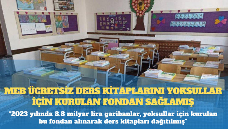 MEB ücretsiz ders kitaplarını yoksullar için kurulan fondan sağlamış