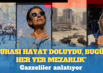 Gazzeliler anlatıyor: ‘Burası hayat doluydu, bugün her yer mezarlık’