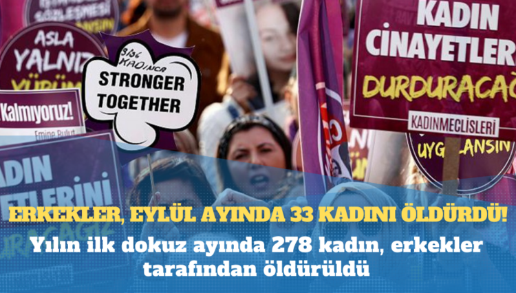 Erkekler, eylül ayında 33 kadını öldürdü