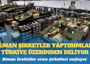 “Alman şirketler yaptırımları Türkiye üzerinden deliyor”