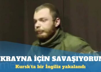 Rus ordusu, Kursk’ta bir İngilizi yakaladı