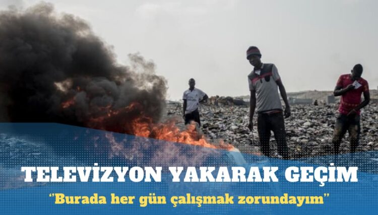 E-atıklar yoksul ülkeleri nasıl zehirliyor?