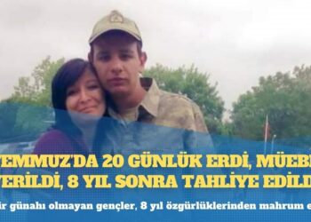 15 Temmuz’da 20 günlük erdi, müebbet verildi, 8 yıl sonra tahliye edildi