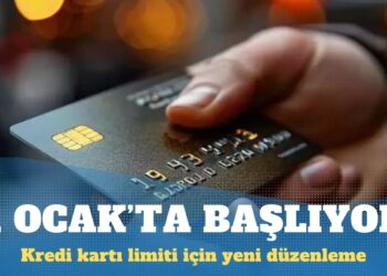 Kredi kartı limiti için yeni düzenleme: 1 Ocak’ta başlıyor