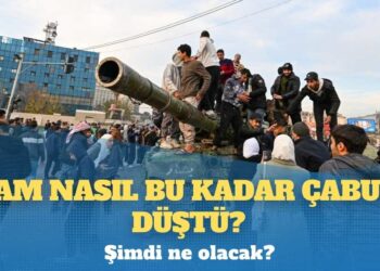 Şam nasıl bu kadar çabuk düştü? Şimdi ne olacak?