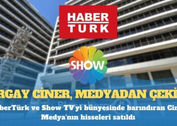 Bir devrin sonu: Can Grubu, Ciner Yayın Holding’i satın aldı