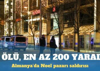 Almanya’da Noel pazarına saldırı: Beş ölü, en az 200 yaralı