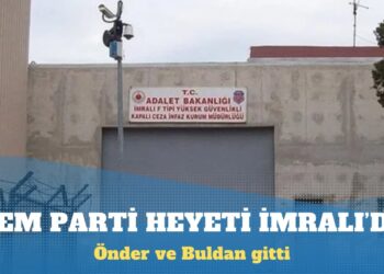 DEM Parti heyeti İmralı’da