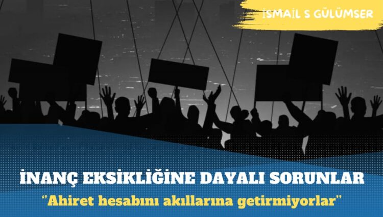 Dindarlarda inanç eksikliğine dayanan sorunlar