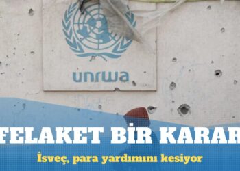 İsveç, BM Filistinli Mülteciler Ajansı’na para yardımını kesiyor