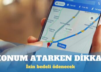 Konum atarken izin bedeli ödenecek